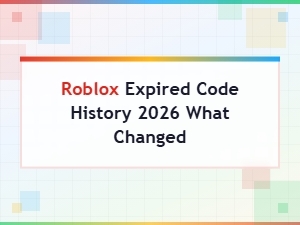 Roblox Expired Codes History 2026: What Changed and Key Updates