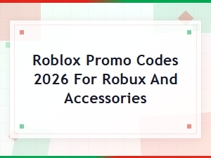 Roblox Promo Codes 2026 for Free Robux and Accessories